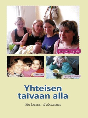 cover image of Yhteisen taivaan alla